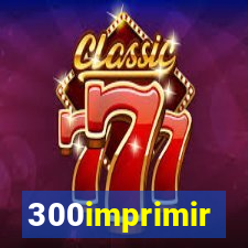 300imprimir