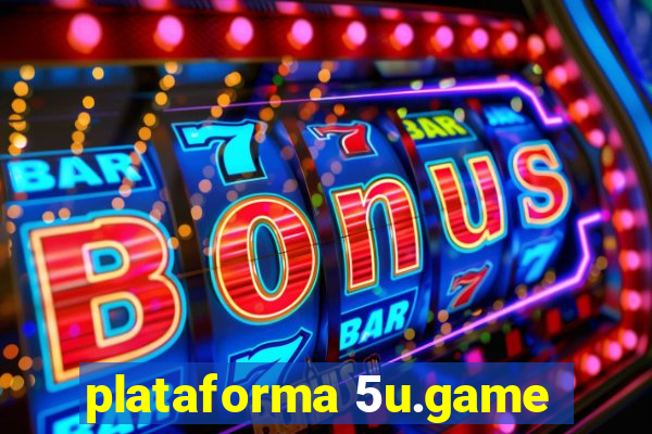 plataforma 5u.game