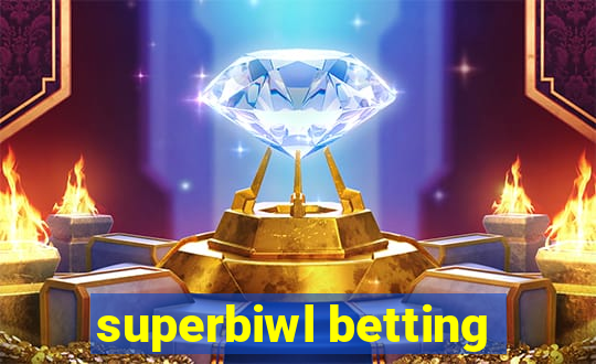 superbiwl betting