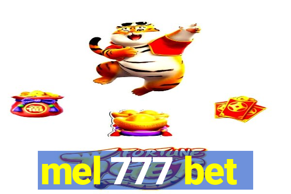 mel 777 bet