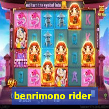 benrimono rider