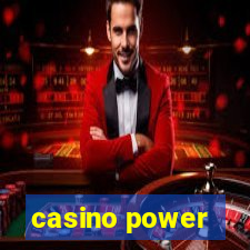 casino power