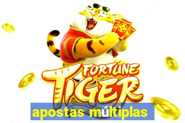 apostas múltiplas