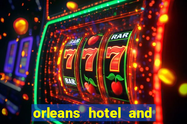 orleans hotel and casino las vegas