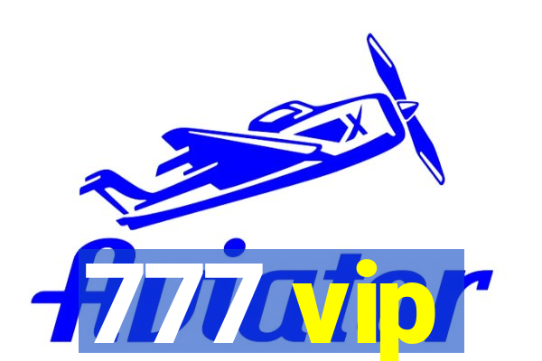 777 vip