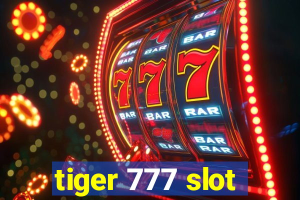 tiger 777 slot