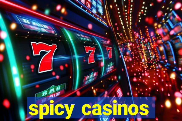 spicy casinos