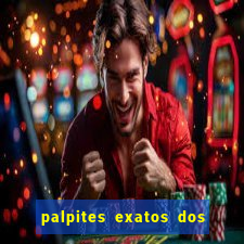 palpites exatos dos jogos de hoje