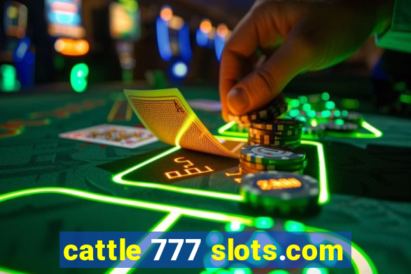 cattle 777 slots.com