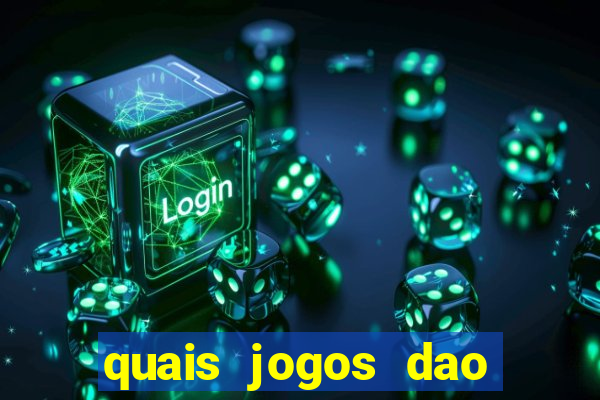 quais jogos dao mais dinheiro