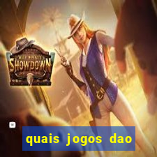 quais jogos dao mais dinheiro