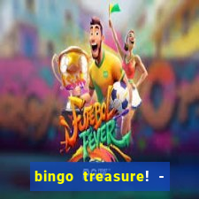 bingo treasure! - bingo games