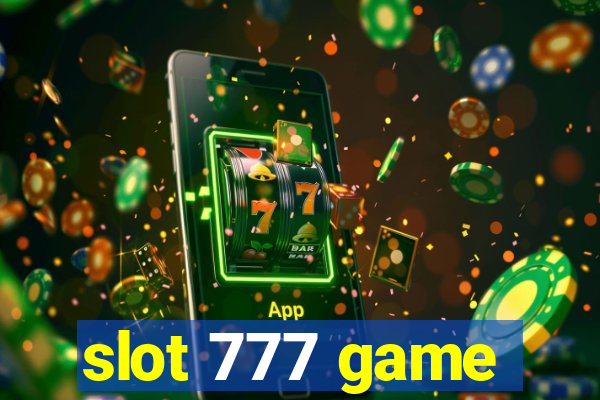 slot 777 game