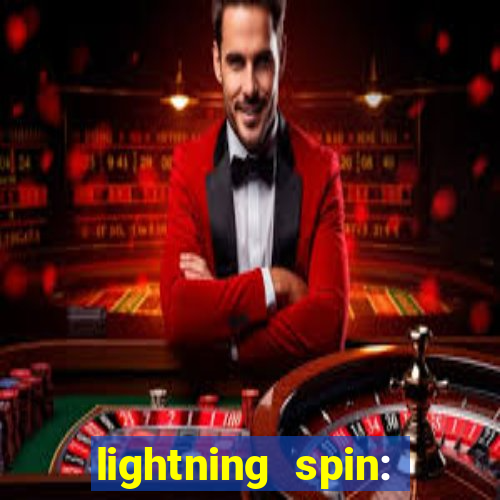 lightning spin: vegas slots