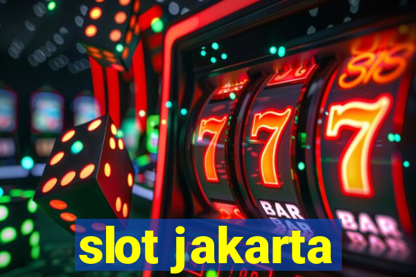 slot jakarta