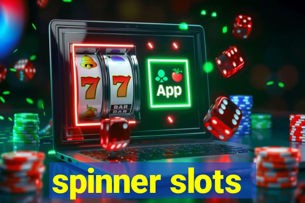 spinner slots