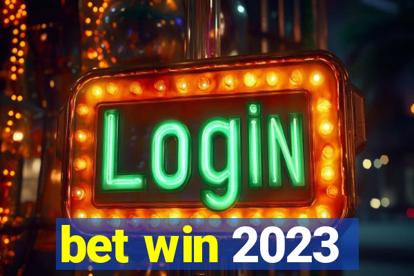 bet win 2023