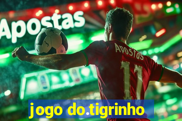 jogo do.tigrinho