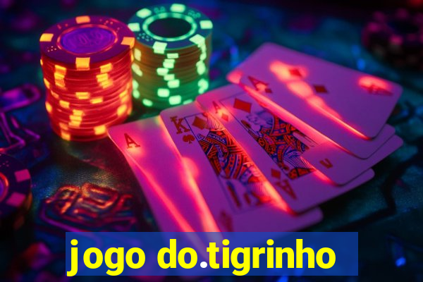 jogo do.tigrinho