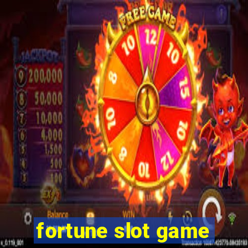 fortune slot game