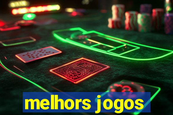 melhors jogos