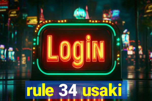 rule 34 usaki