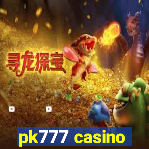 pk777 casino