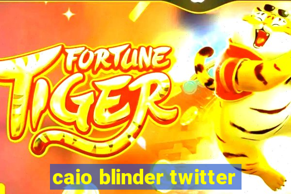 caio blinder twitter