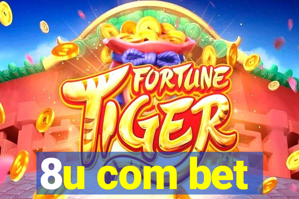 8u com bet