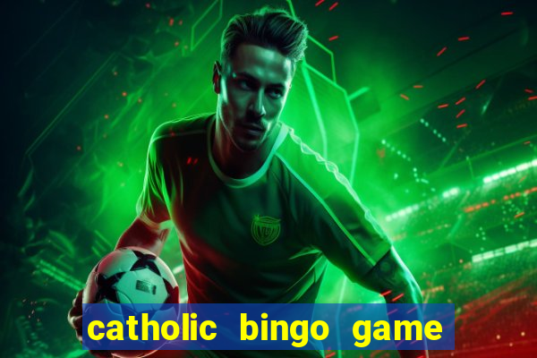 catholic bingo game printable free