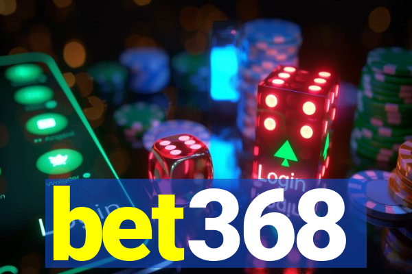 bet368