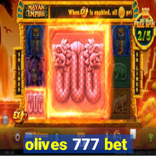 olives 777 bet