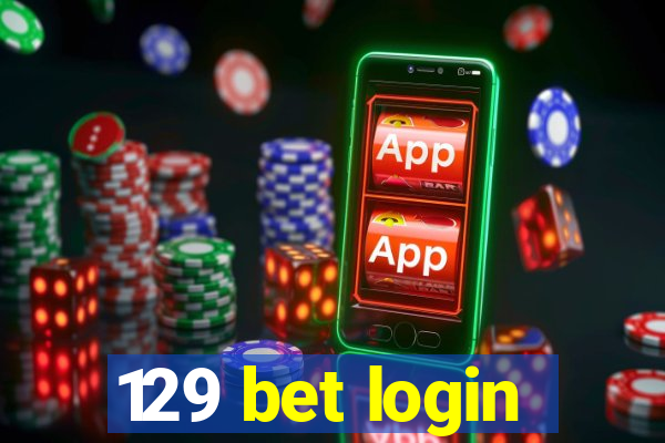 129 bet login