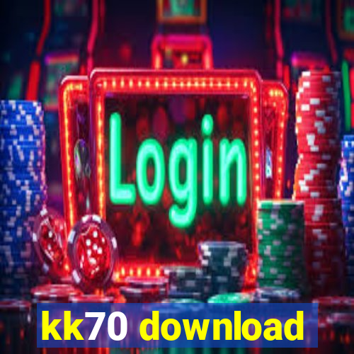 kk70 download