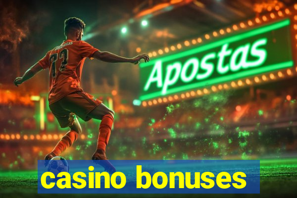 casino bonuses