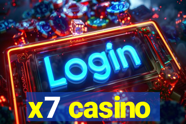 x7 casino