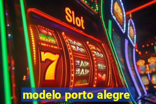 modelo porto alegre