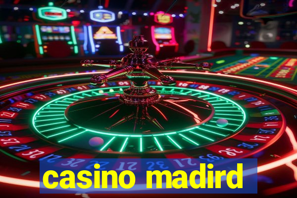 casino madird