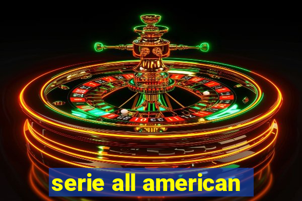 serie all american