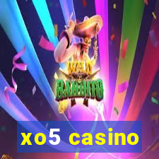 xo5 casino