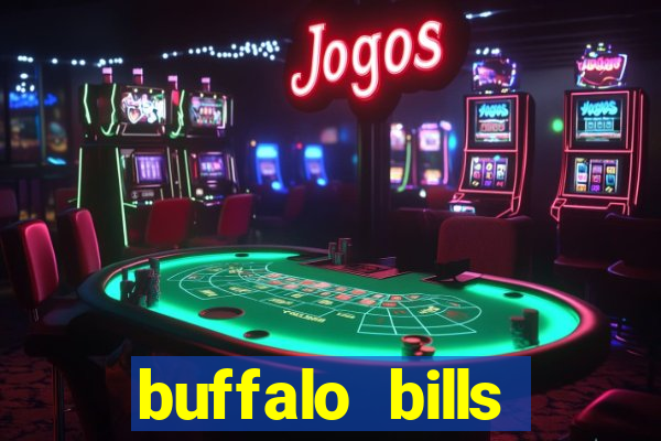 buffalo bills resort and casino