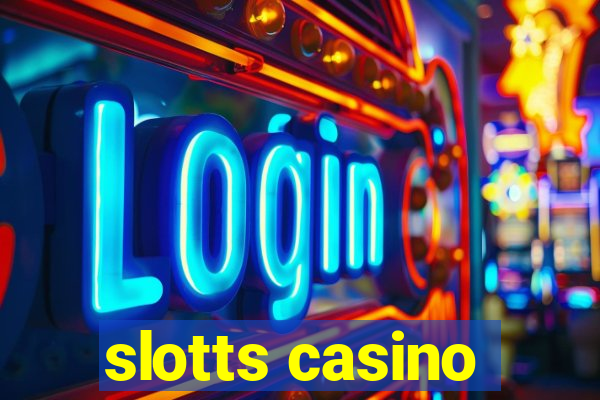 slotts casino