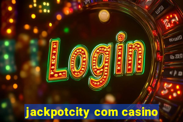 jackpotcity com casino