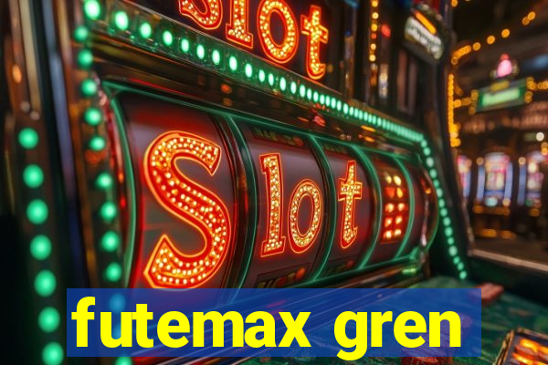 futemax gren