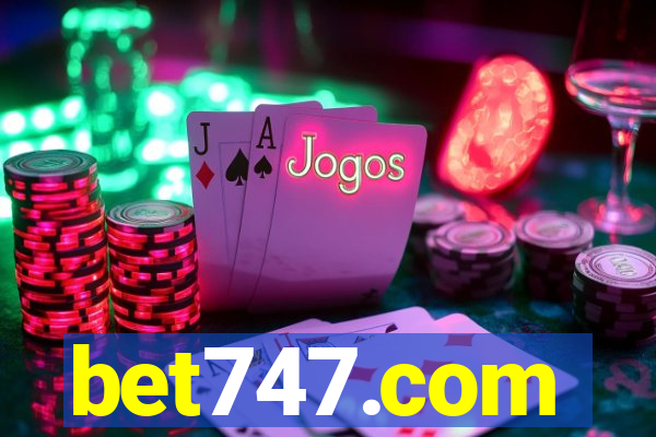 bet747.com