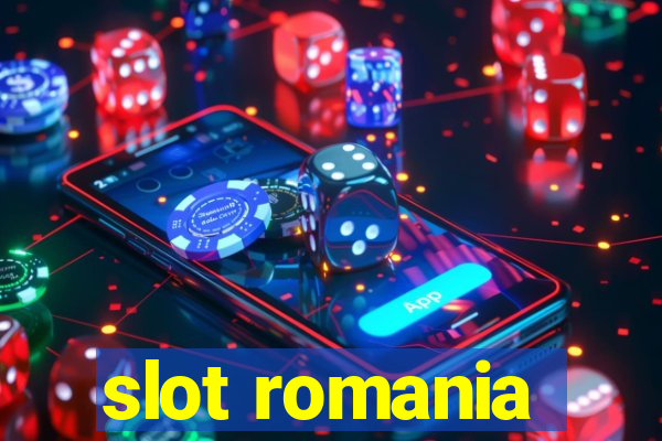 slot romania