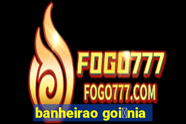 banheirao goi芒nia