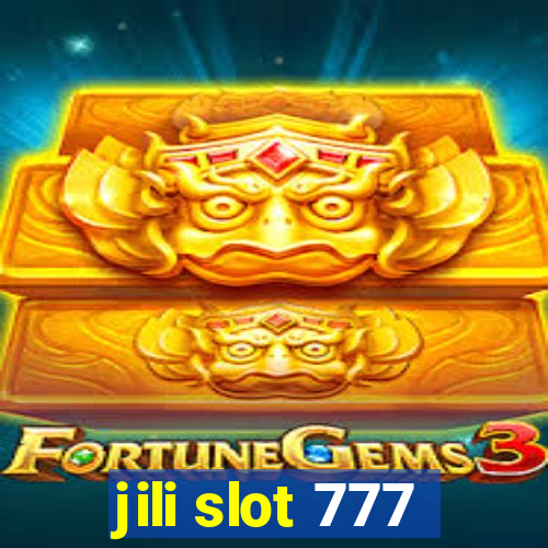 jili slot 777