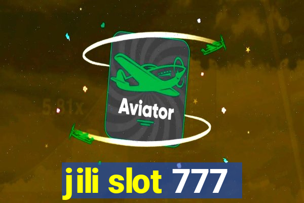 jili slot 777