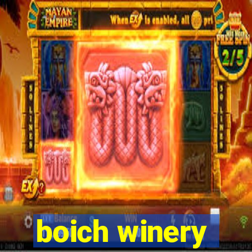 boich winery